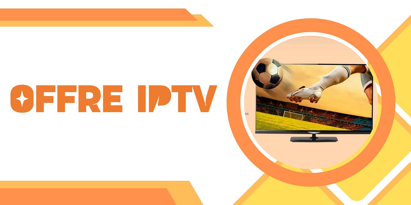 Comment choisir le meilleur fournisseur IPTV : Guide complet pour une expérience de qualité